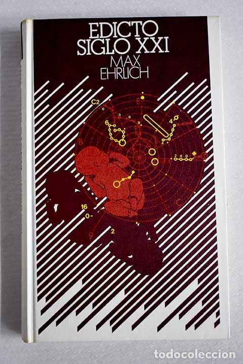 Libros: Edicto siglo XXI: Ehrlich, Max.- Ehrlich, Max