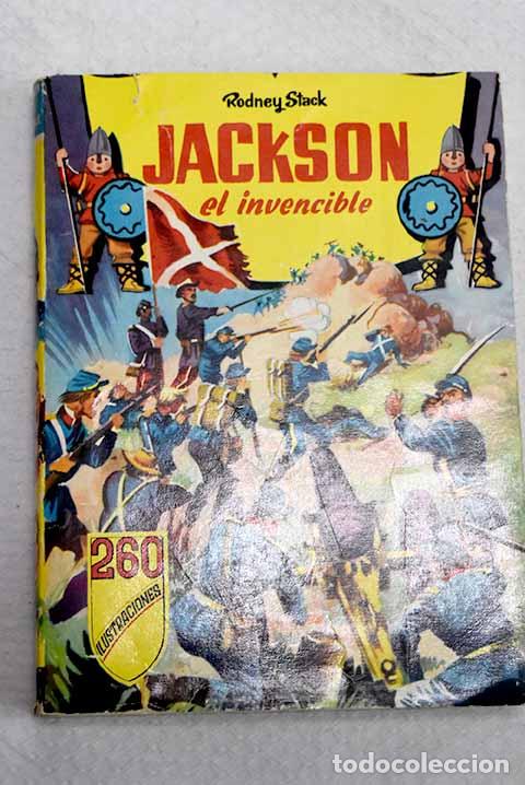 Libros: Jackson, el invencible.- Stack, Rodney