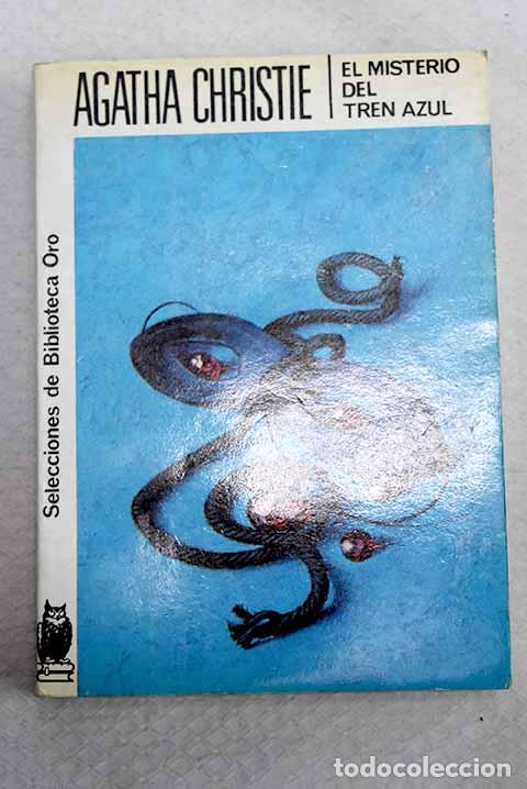 Libros: El misterio del Tren Azul.- Christie, Agatha