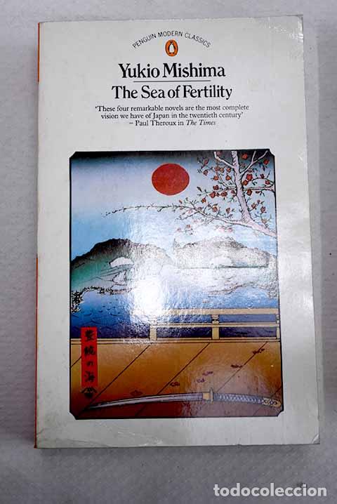 Libros: The Sea of Fertility.- Mishima, Yukio