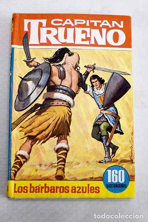 Libros: Capit&aacute;n Trueno en los b&aacute;rbaros azules