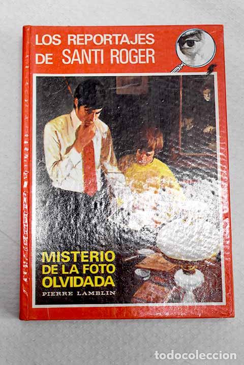 Libros: Misterio de la foto olvidada.- Lamblin, Pierre