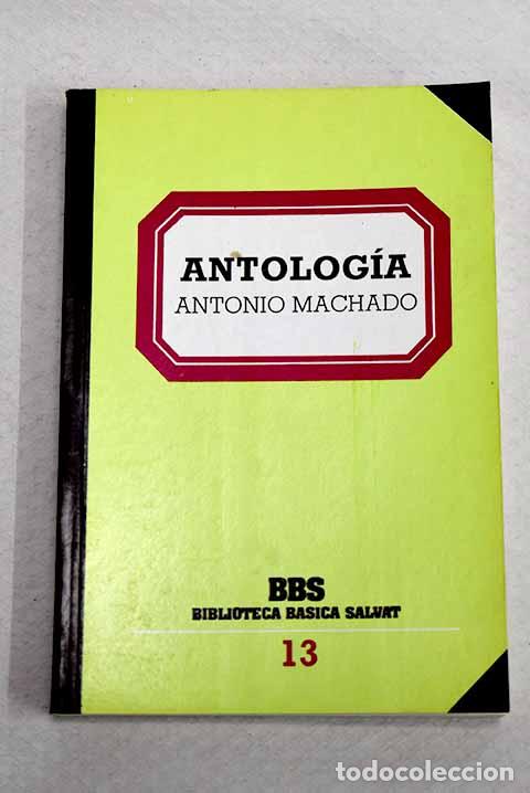 Libros: Antolog&iacute;a po&eacute;tica: Machado, Antonio.- Machado, Antonio