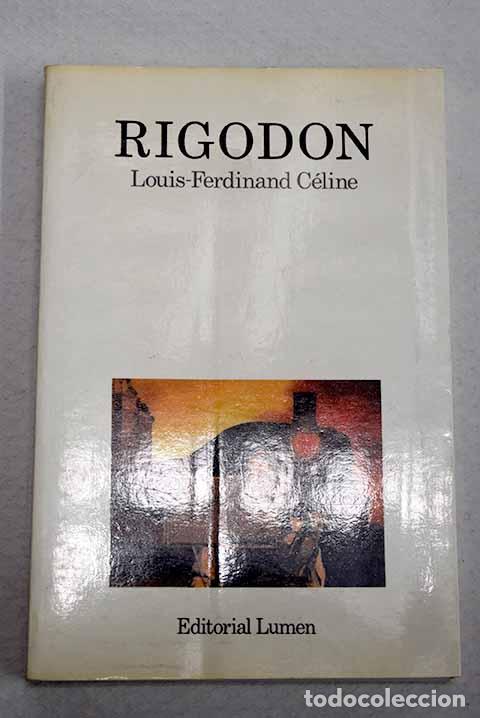 books: Rigod&oacute;n: Celine, Louis Ferdinand.- Celine, Louis Ferdinand