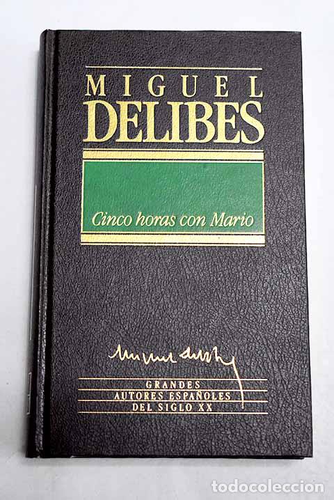 books: Cinco horas con Mario.- Delibes, Miguel