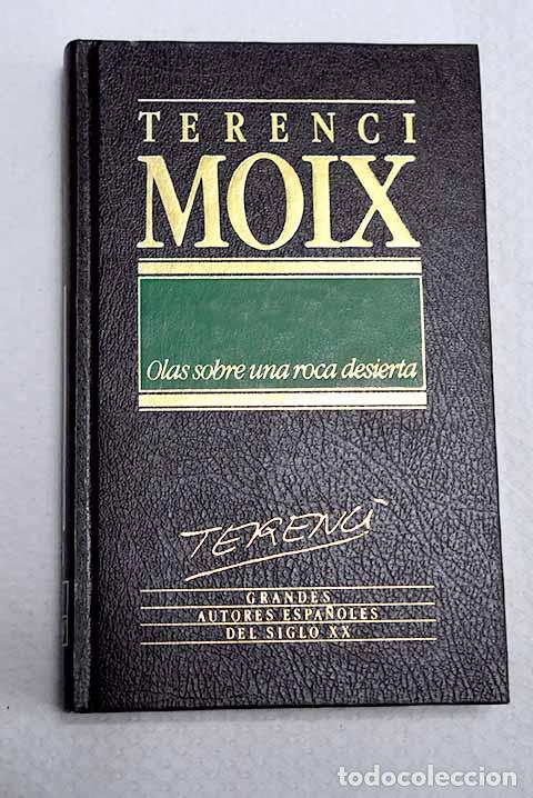 books: Olas sobre una roca desierta.- Moix, Terenci