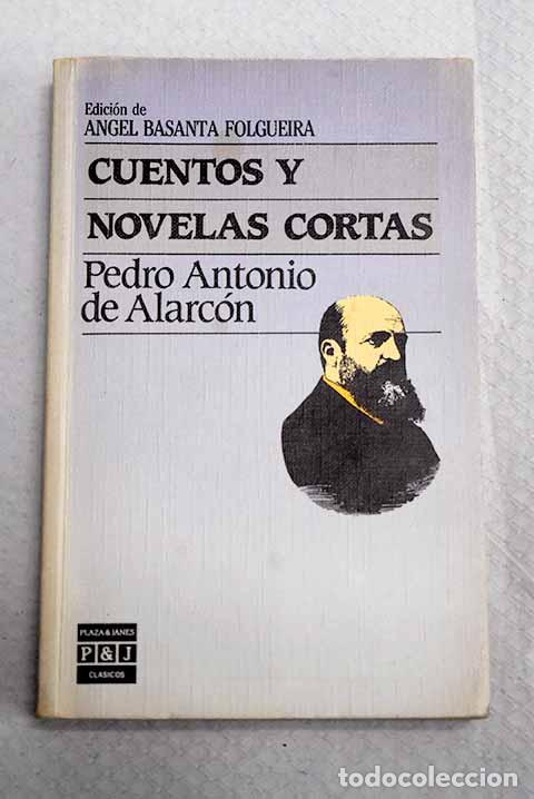 books: Cuentos y novelas cortas.- Alarc&oacute;n, Pedro Antonio de