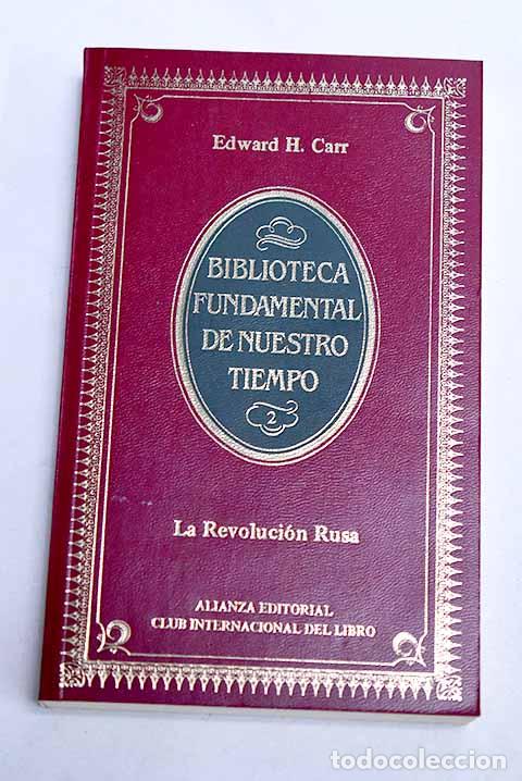 books: La Revoluci&oacute;n rusa: de Lenin a Stalin, 1917-1929.- Carr, Edward Hallet
