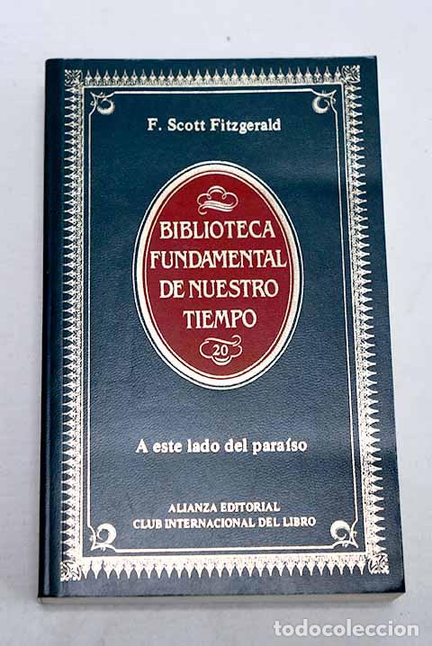 Livros em segunda m&atilde;o: A este lado del para&iacute;so.- Fitzgerald, Francis Scott