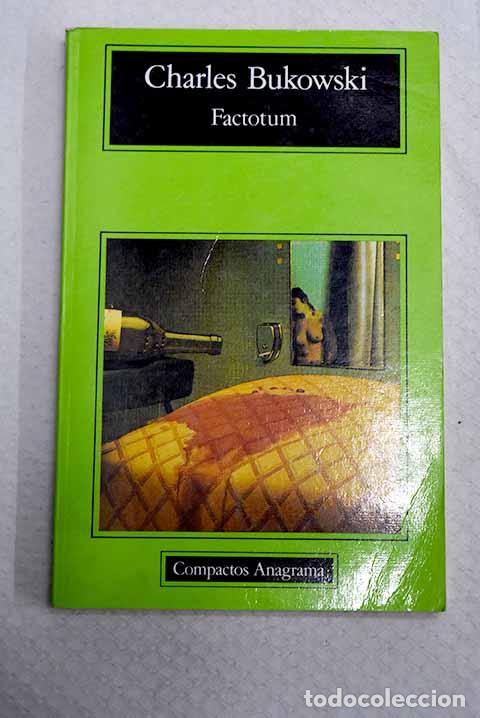 Livros em segunda m&atilde;o: Factotum: Bukowski, Charles.- Bukowski, Charles