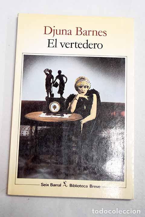 B&uuml;cher: El vertedero: Barnes, Djuna.- Barnes, Djuna