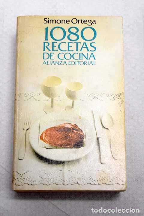 B&uuml;cher: Mil ochenta recetas de cocina.- Ortega, Simone