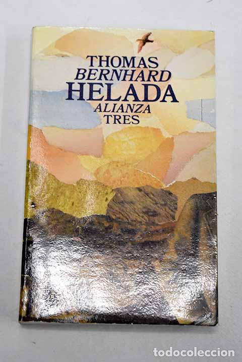 B&uuml;cher: Helada: Bernhard, Thomas.- Bernhard, Thomas