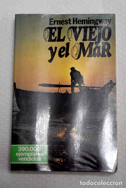 books: El viejo y el mar: Hemingway, Ernest.- Hemingway, Ernest