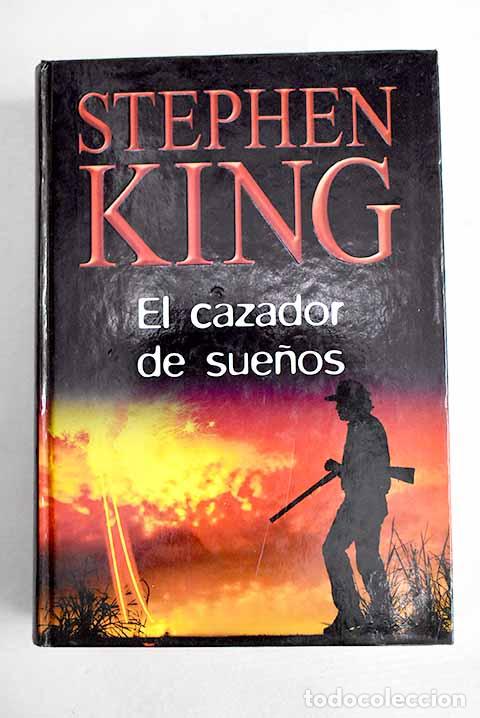 Livros em segunda m&atilde;o: El cazador de sue&ntilde;os.- King, Stephen