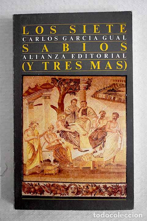 Libros: Los siete sabios (y tres m&aacute;s).- Garc&iacute;a Gual, Carlos