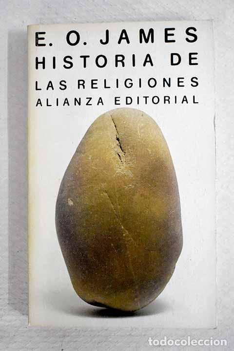 Libros: Historia de las religiones.- James, E. O.