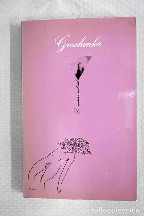 Libros: Grushenka: tres veces mujer