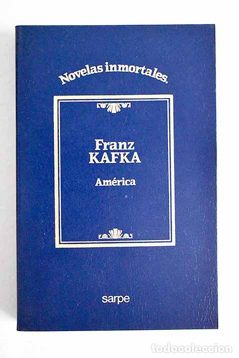 Libros: Am&eacute;rica: Kafka, Franz.- Kafka, Franz