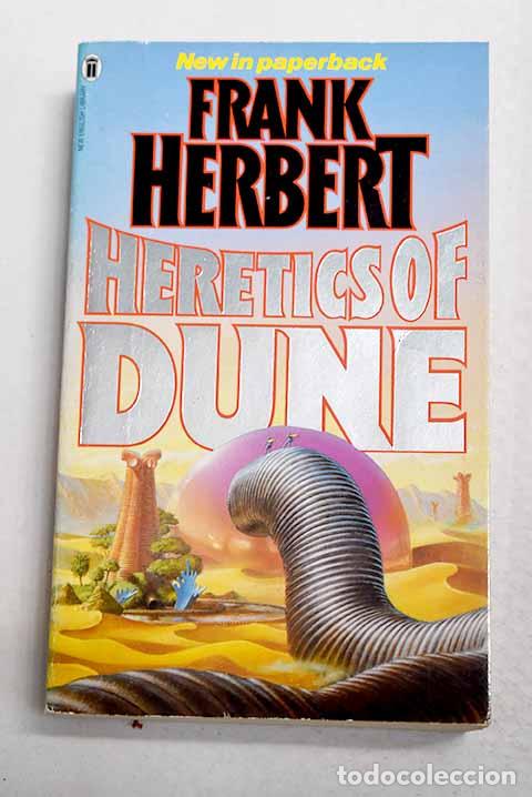 Libros: Heretics of Dune: Herbert, Frank.- Herbert, Frank