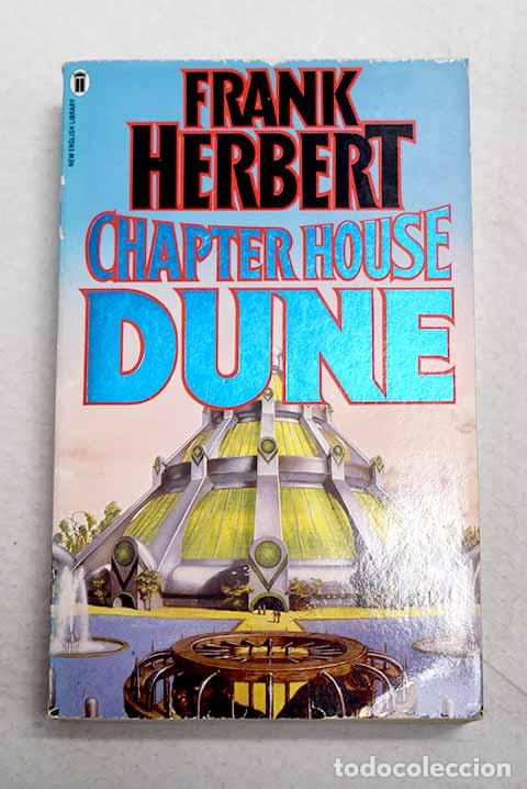 Libri di seconda mano: Chapter House: Dune: Herbert, Frank.- Herbert, Frank