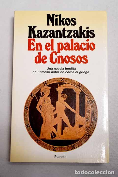 Libri di seconda mano: En el palacio de Cnosos.- Kazantzakis, Niko