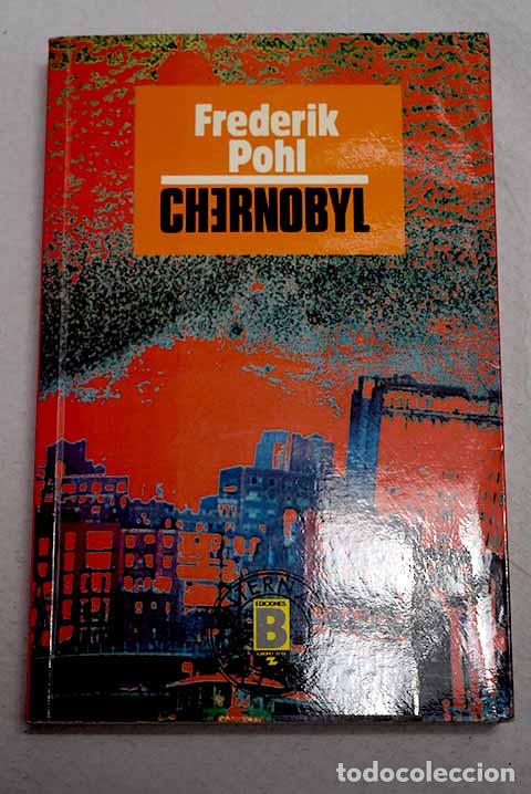 Libri di seconda mano: Chernobyl: Pohl, Frederik.- Pohl, Frederik