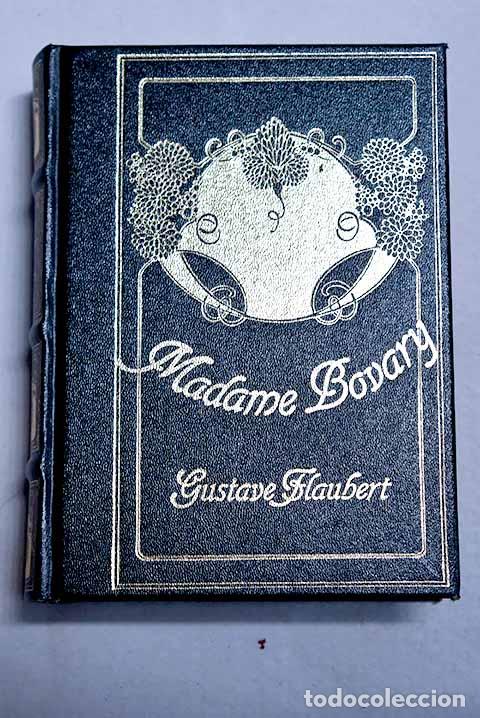 Libri di seconda mano: Madame Bovary: Flaubert, Gustave.- Flaubert, Gustave