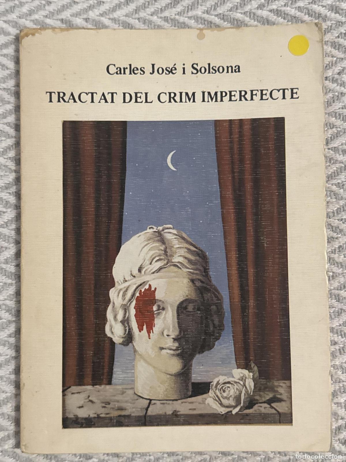 Libros: Tractat del crim imperfecte - Carles Jos&eacute; i Solsona