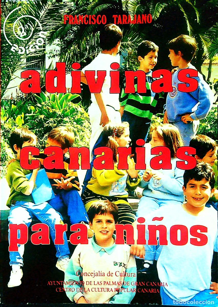 Libros: ADIVINAS CANARIAS PARA NI&Ntilde;OS - FRANCISCO TARAJANO - 2&ordf; ED. - CANARIAS
