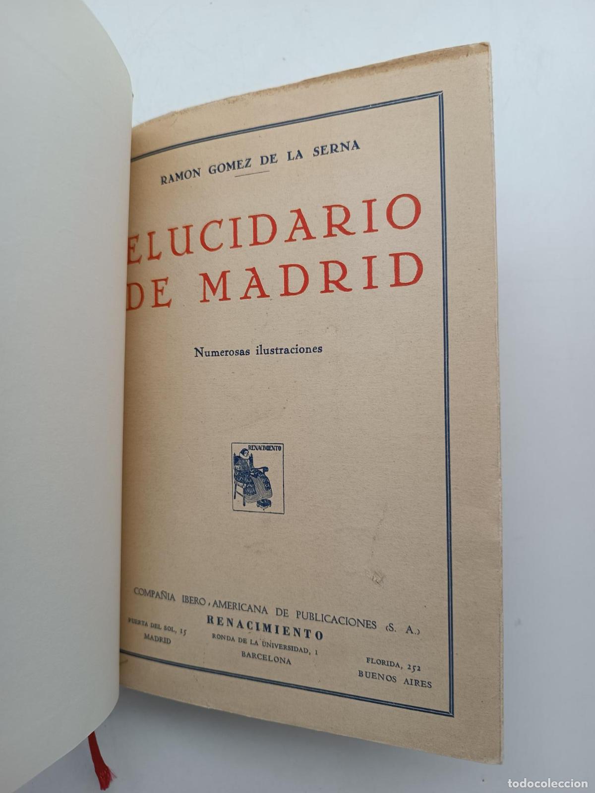 Libros: Elucidario de Madrid [1&ordf; edici&oacute;n] - Ram&oacute;n G&oacute;mez De La Serna