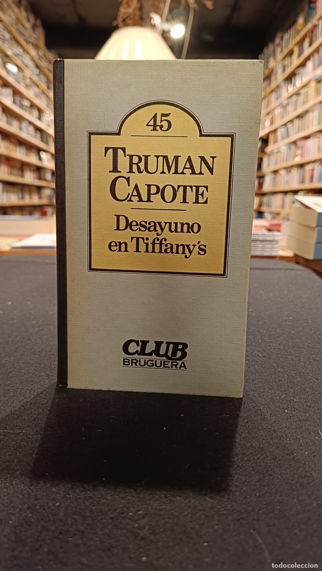 Desayuno en Tiffanys&acute;s - Truman Capote