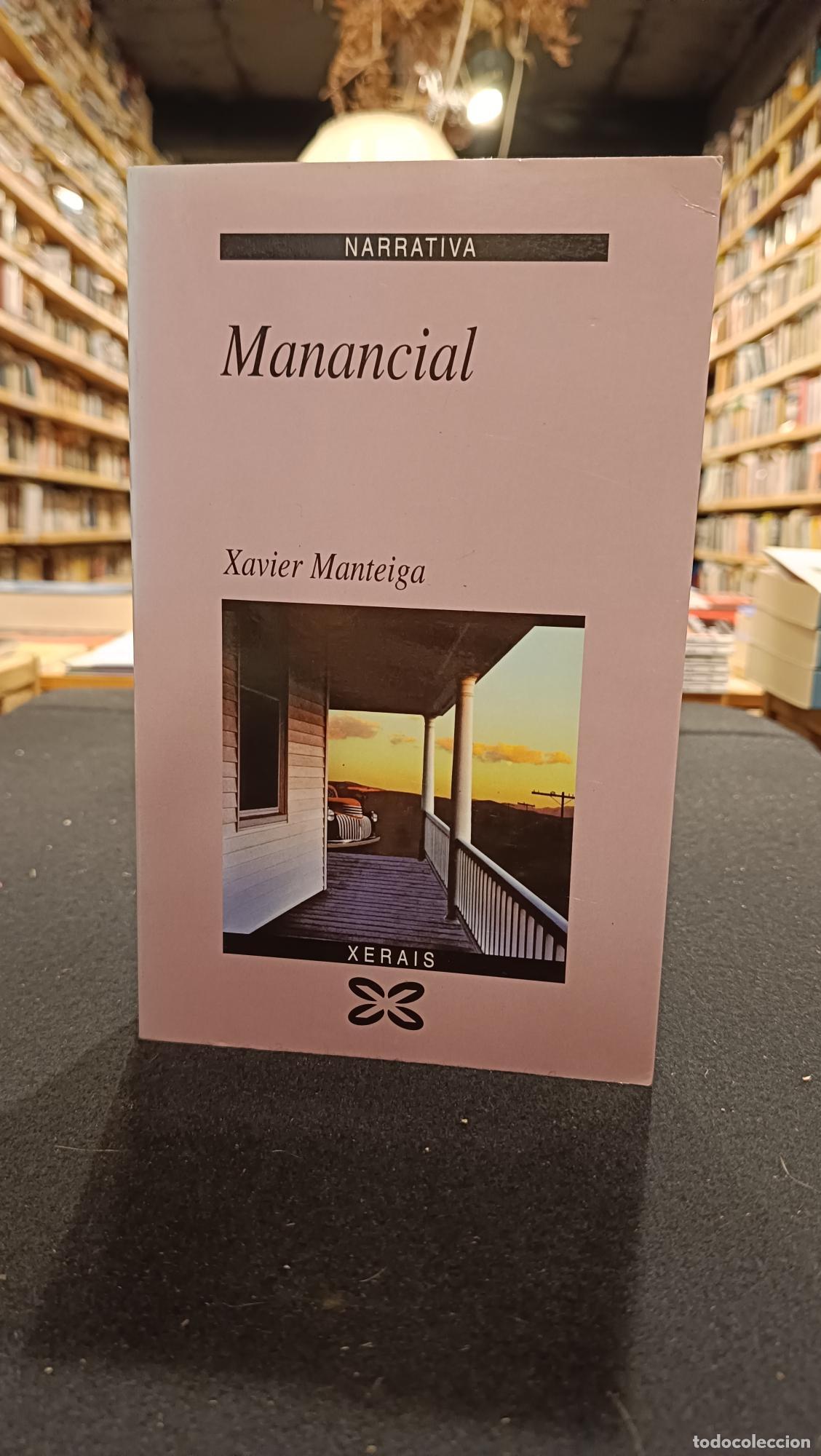 Manancial - Xavier Manteiga