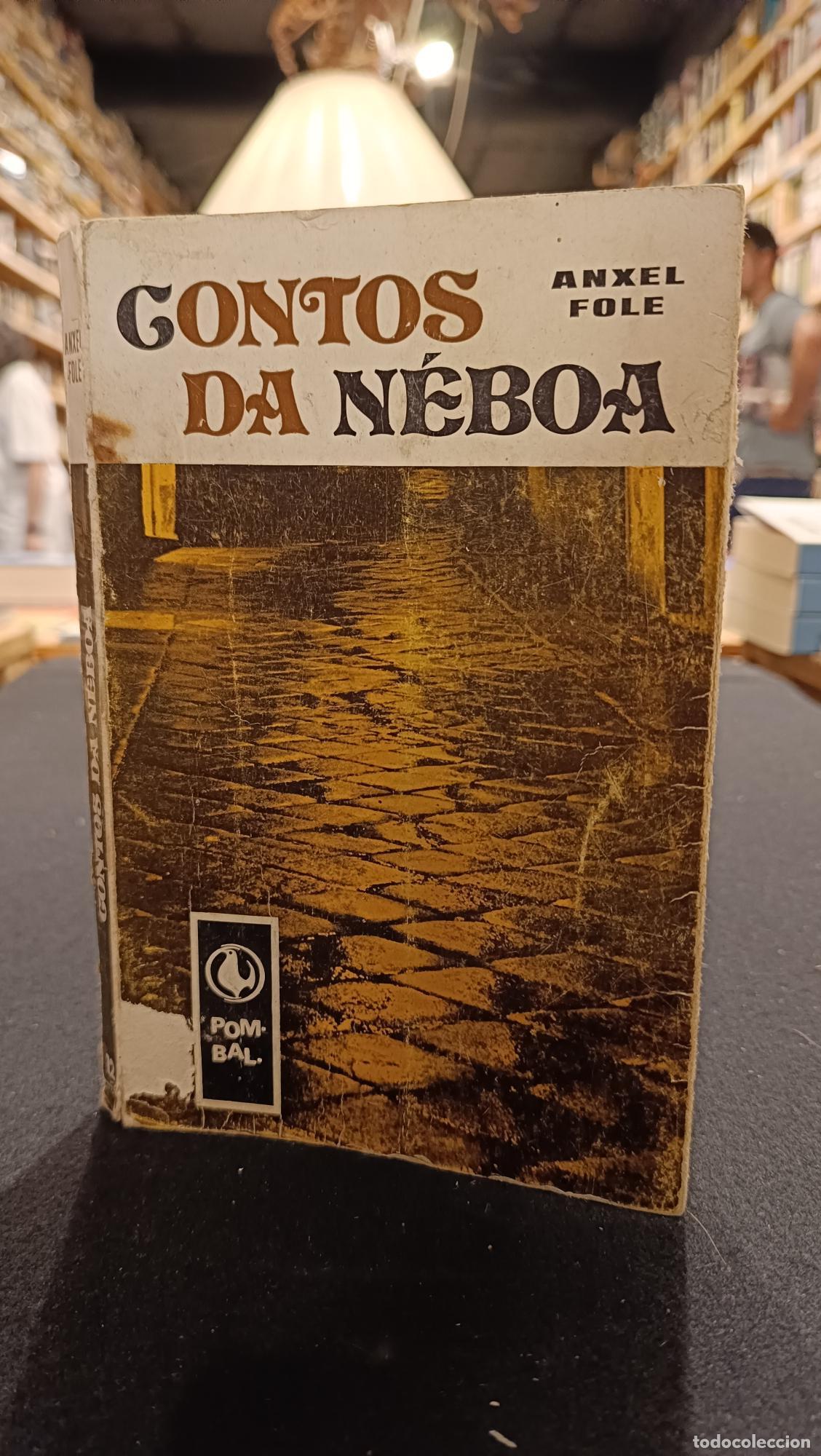 books: Contos na n&eacute;boa. Primera edici&oacute;n - Anxel Fole