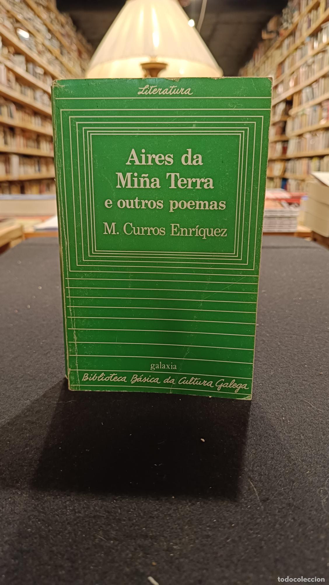 B&uuml;cher: Aires da Mi&ntilde;a Terra - Manuel Curros Enr&iacute;quez