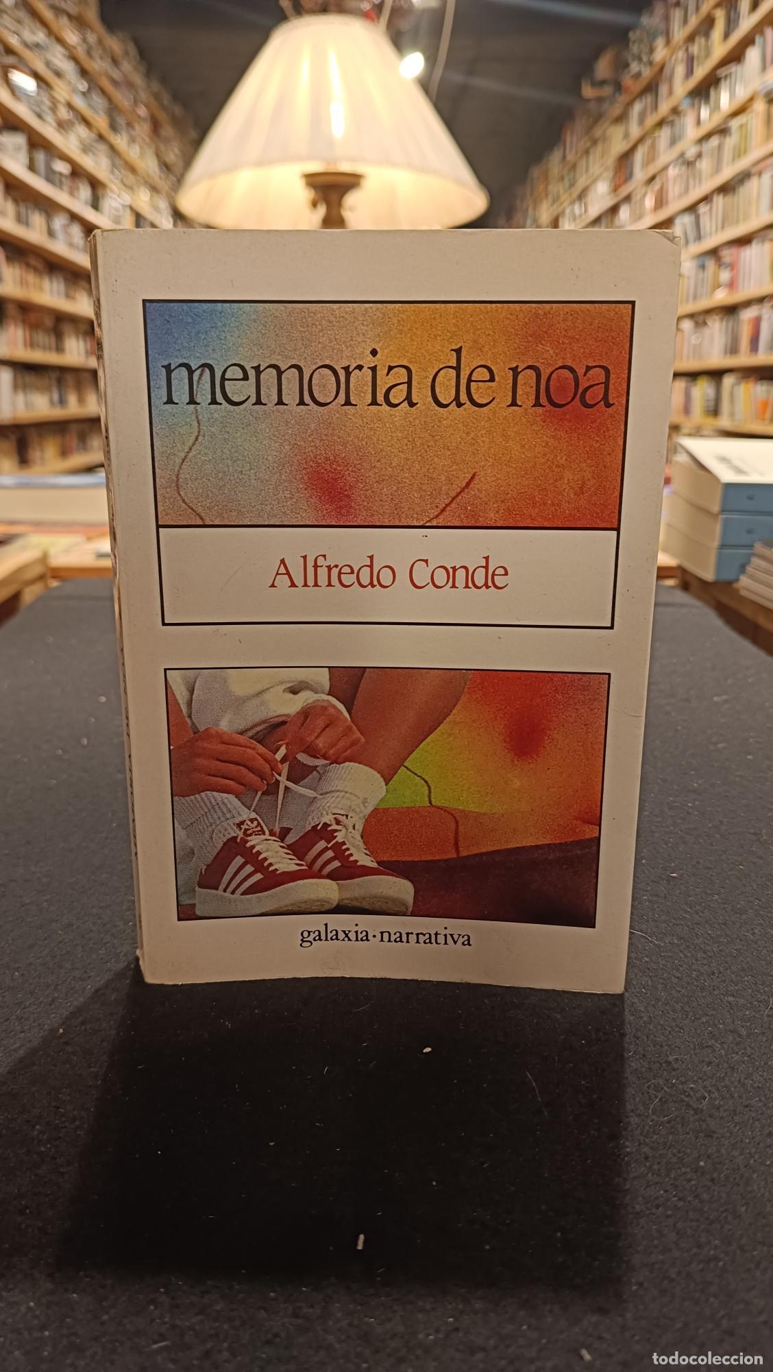 B&uuml;cher: Memoria de Noa - Alfredo Conde Cid