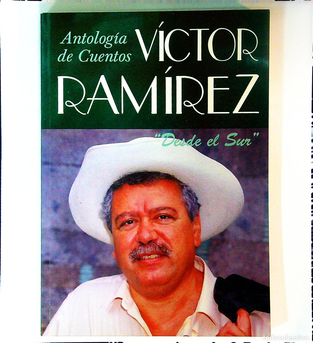 Libros: ANTOLOG&Iacute;A DE CUENTOS - V&Iacute;CTOR RAM&Iacute;REZ - DESDE EL SUR - CANARIAS