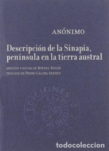 Libros: Descripci&oacute;n de la Sinapia, pen&iacute;nsula en la tierra austral - An&oacute;nimo