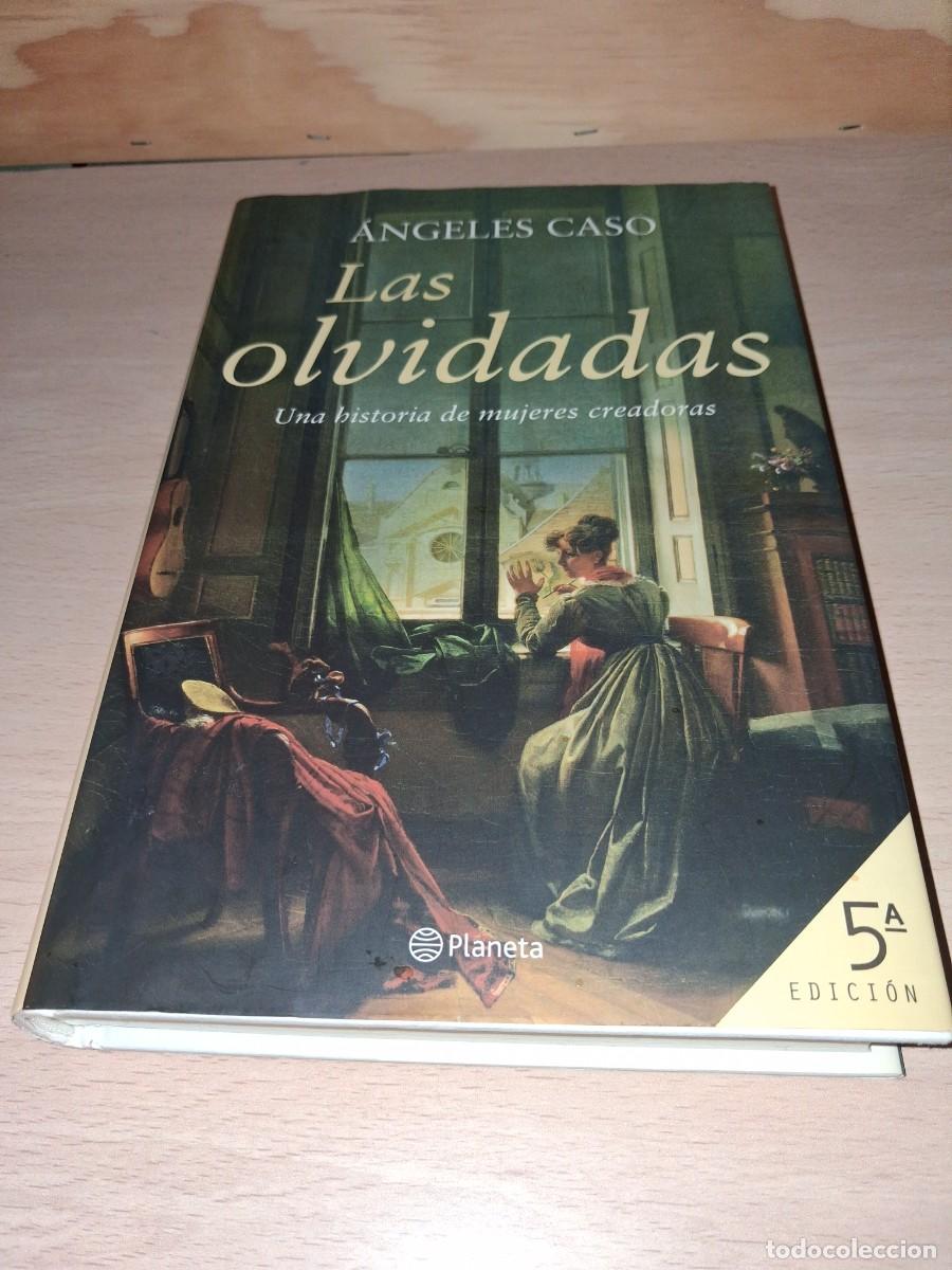 B&uuml;cher: &Aacute;ngeles Caso. LAS OLVIDADAS