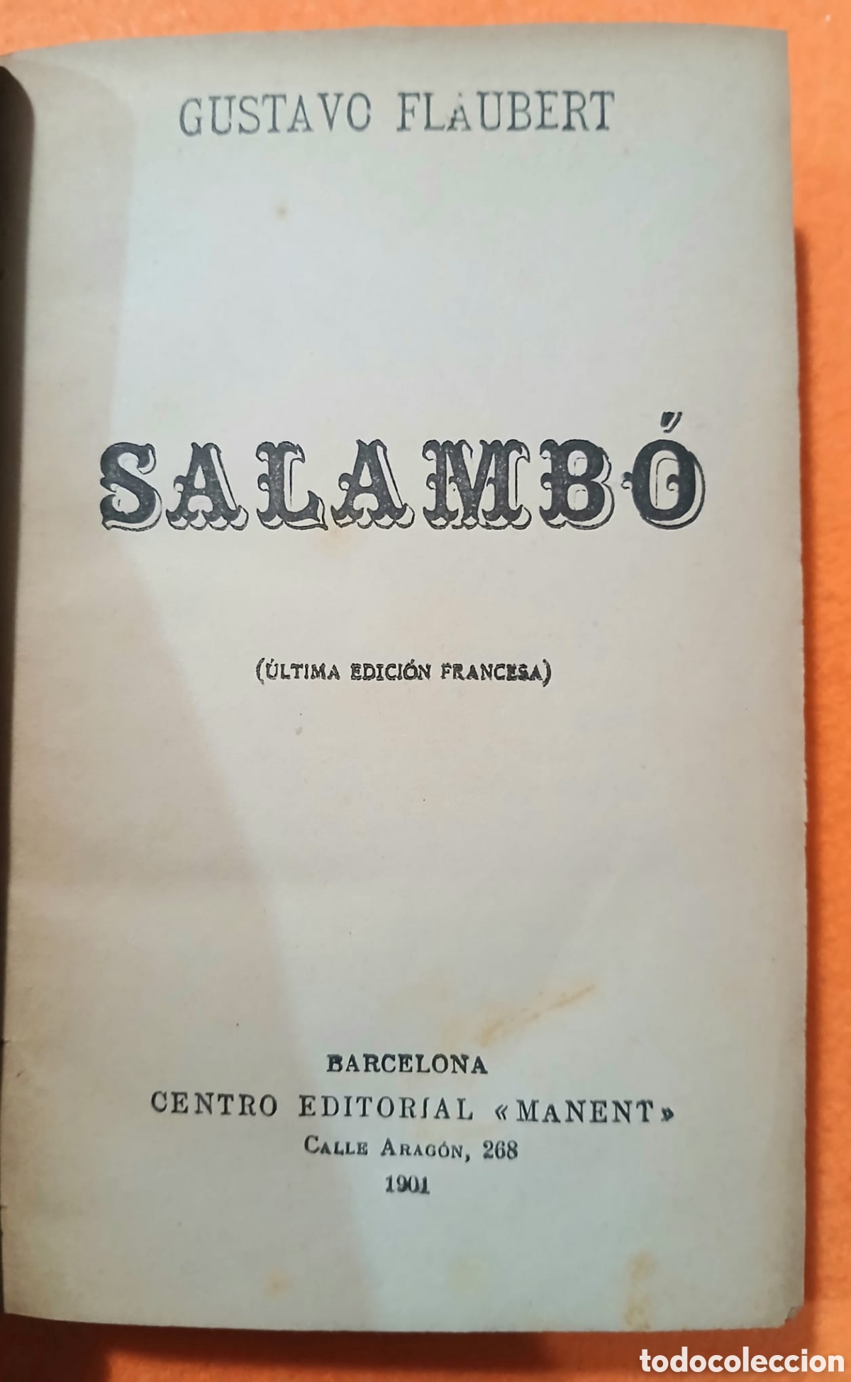 Libros: Salamb&oacute;, Gustavo Flaubert - Foto 3