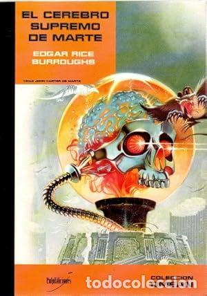 Libri di seconda mano: El cerebro supremo de Marte - Burroughs, Edgar Rice