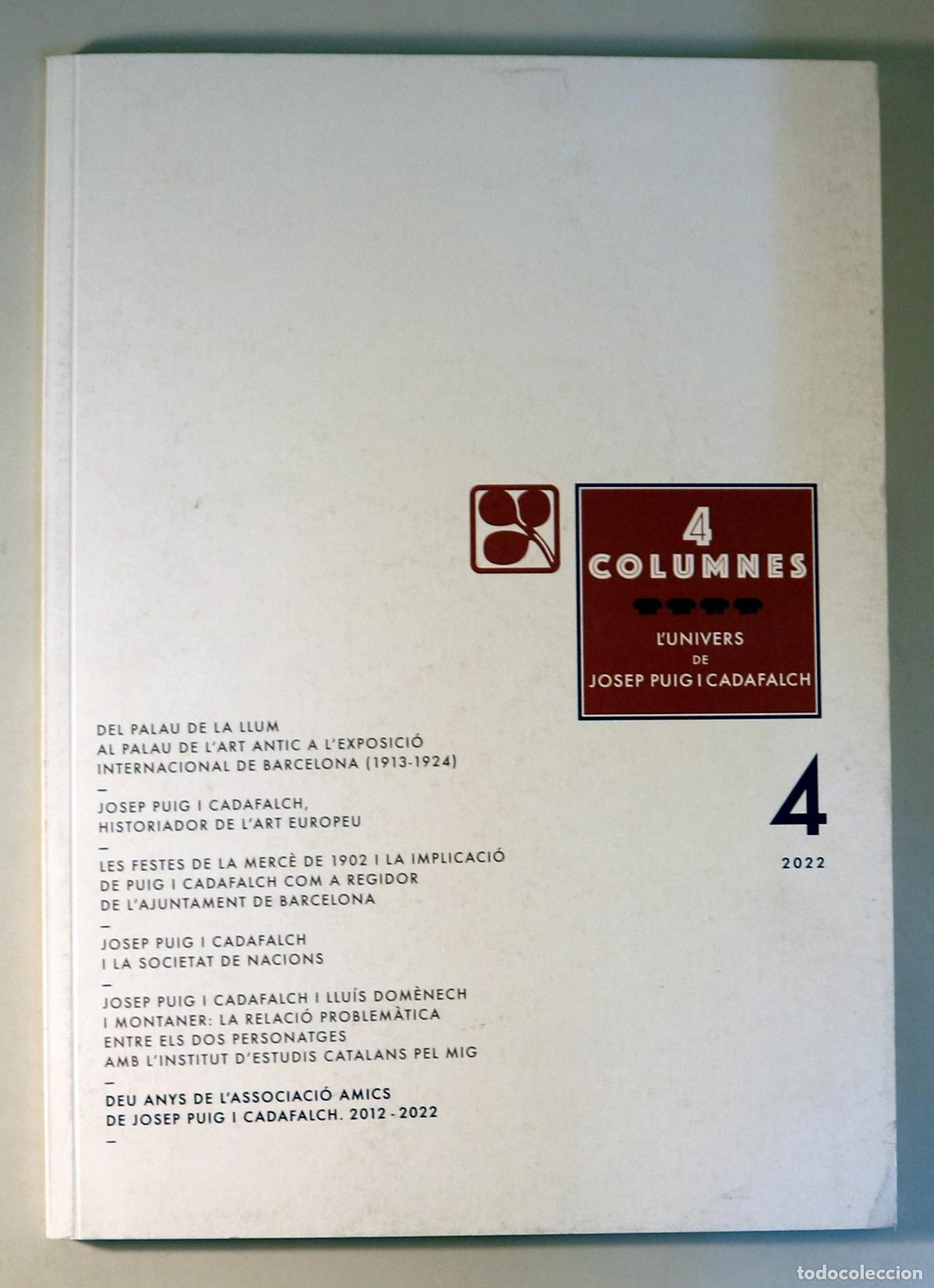 Livros em segunda m&atilde;o: Puig i Cadafalch, Josep - 4 COLUMNES N&ordm; 4: L'Univers de Josep Puig i Cadafalch - s/l 2022 - Il&middot;lustr