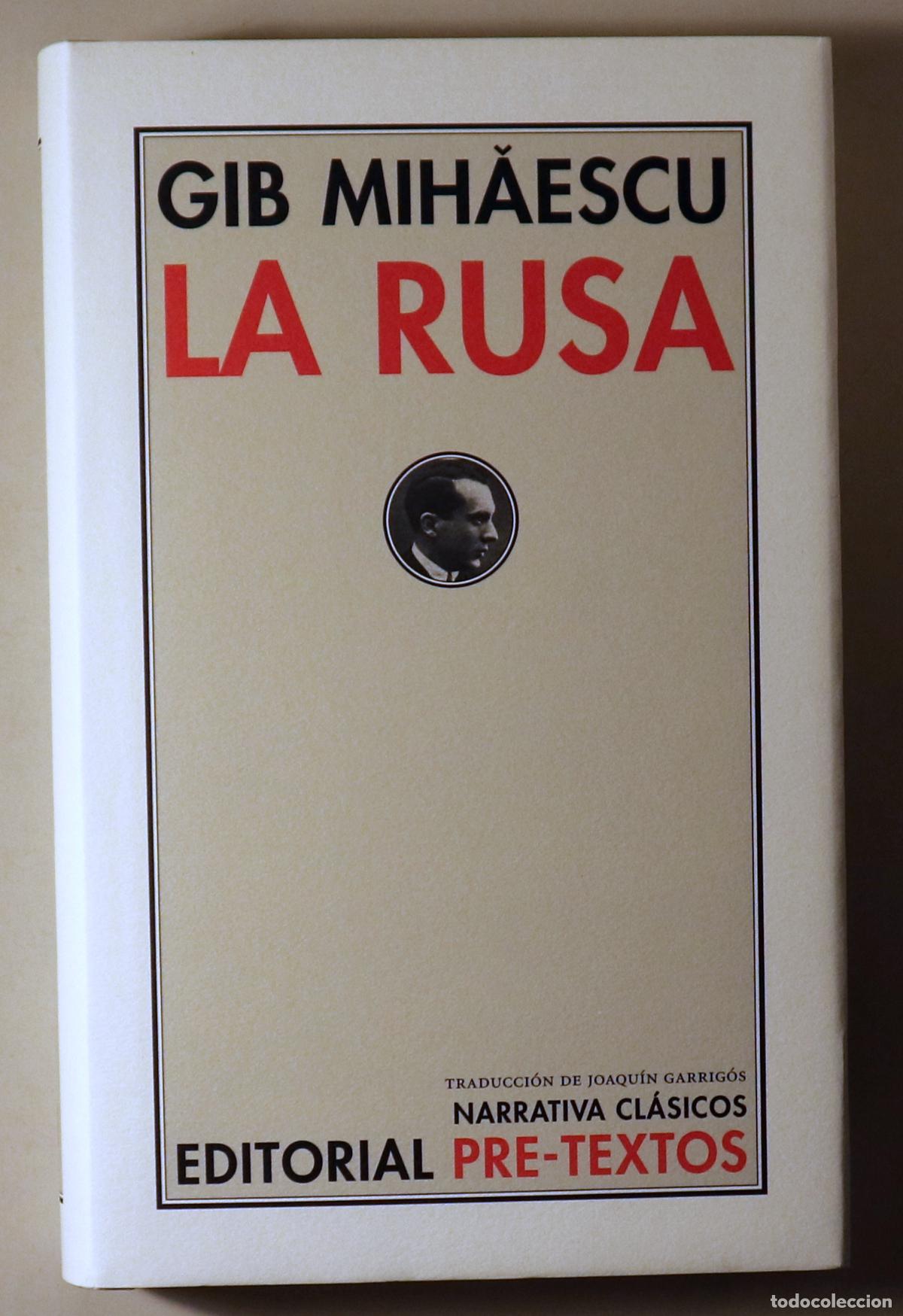 Livros em segunda m&atilde;o: MIHAESCU, Gib - LA RUSA - Valencia 2012
