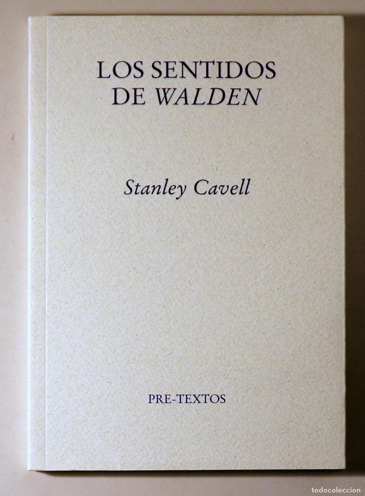 Livros em segunda m&atilde;o: CAVELL, Stanley - LOS SENTIDOS DE WALDEN - Valencia 2010