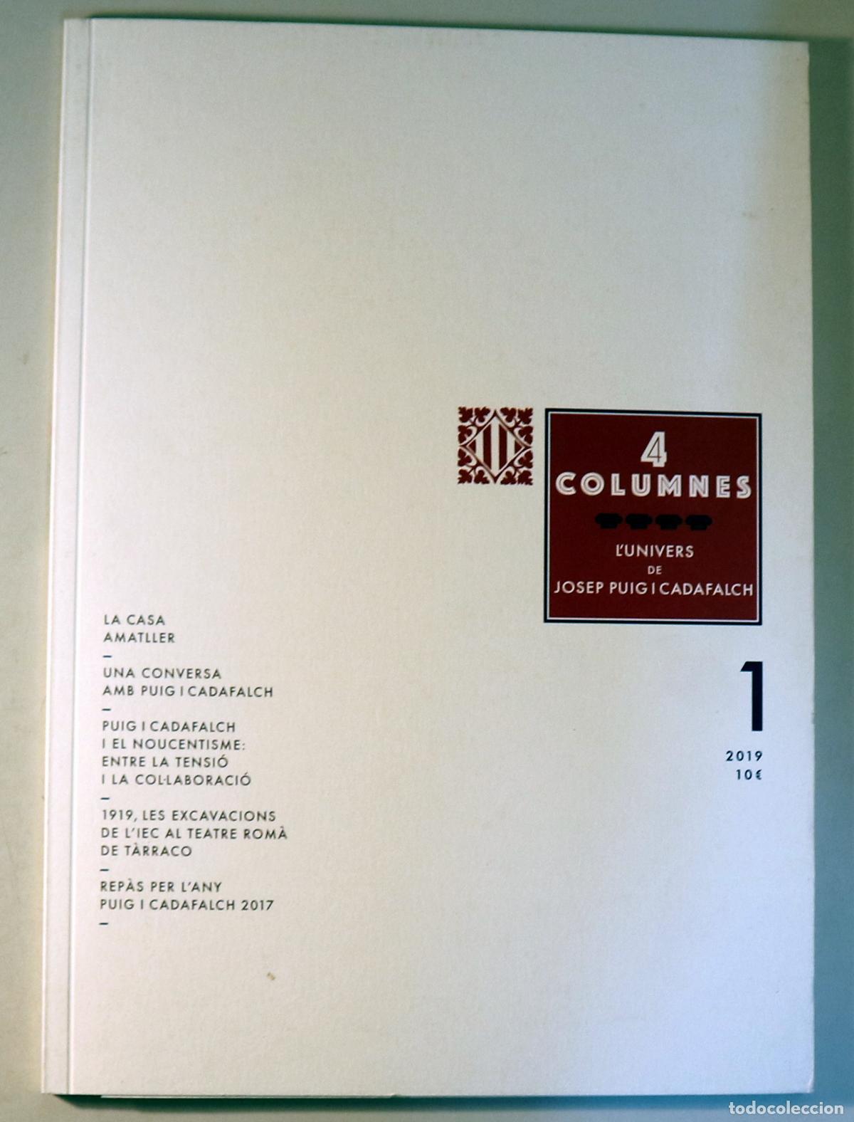 books: Puig i Cadafalch, Josep - 4 COLUMNES N&ordm; 1: L'Univers de Josep Puig i Cadafalch - s/l 2019 - Il&middot;lustr