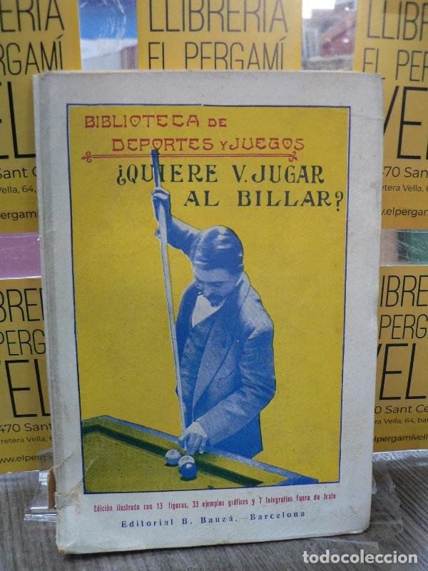 Livros em segunda m&atilde;o: &iquest;Quiere V. jugar al billar? - Wan-Baecker - Editorial B. Bauz&aacute; - 1930, 1&ordf; ed. - Biblioteca Deportes/