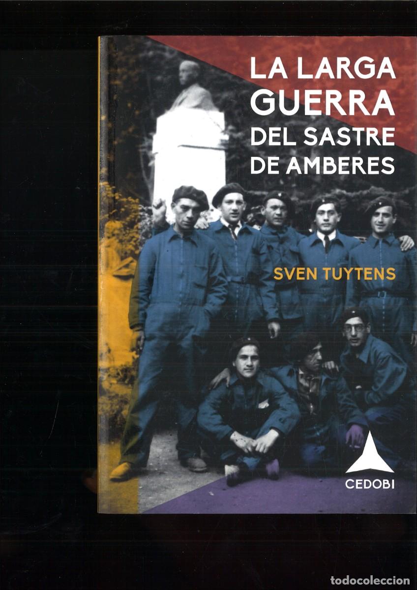 Libros: LARGA GUERRA DEL SASTRE DE AMBERES. Sven Tuytens