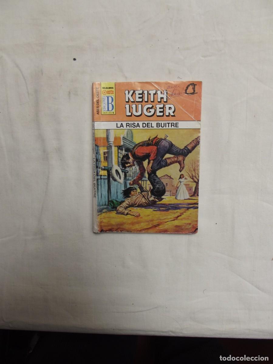 Libros: NOVELA OESTE - LA RISA DEL BUITRE POR KEITH LUGER