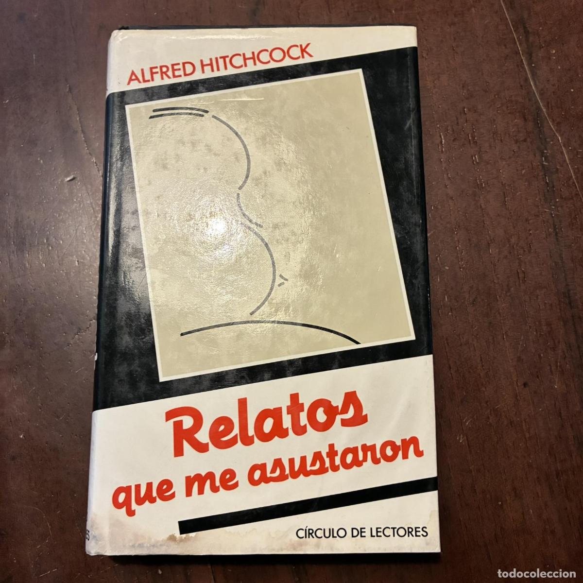 Libros: Relatos que me asustaron - Alfred Hitchcock