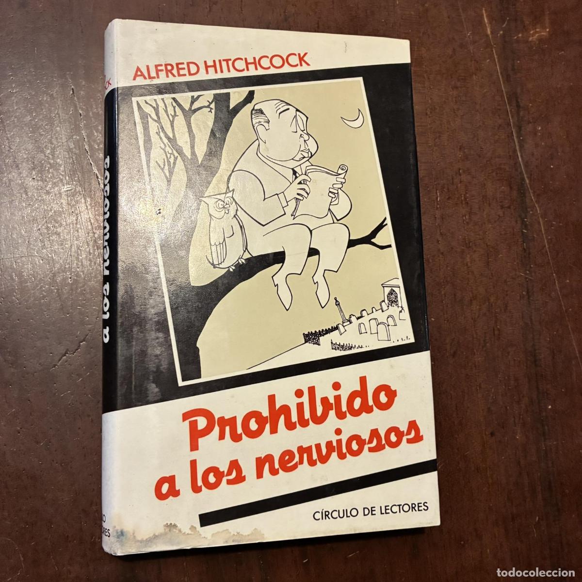 Libros: Prohibido a los nerviosos - Alfred Hitchcock